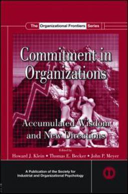 Commitment in Organizations Accumulated Wisdom and New Directions  9781848728301 Front Cover