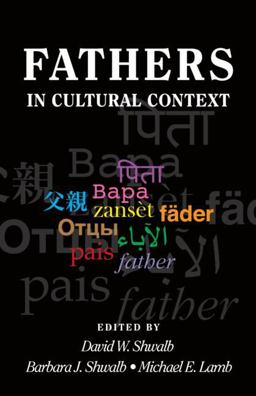Fathers in Cultural Context Fathers in Cultural Context