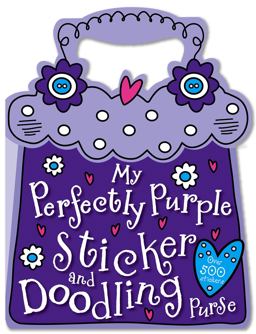 My Perfectly Purple Sticker and Doodling Purse  9781848797857 Front Cover