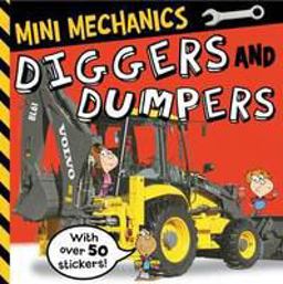 Diggers and Dumpers