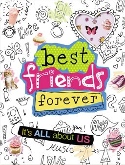 Best Friends Forever: It's all about Us  9781848799066 Front Cover