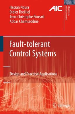 Fault-Tolerant Control Systems Design and Practical Applications  9781848826526 Front Cover