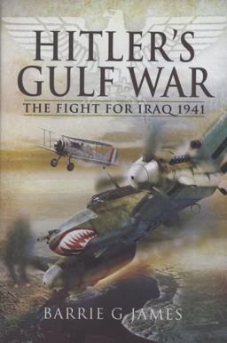 Hitler's Gulf War
