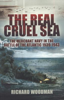 The Real Cruel Sea The Real Cruel Sea