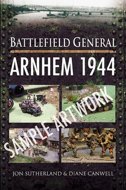Battlefield General, Arnhem 1944  9781848844841 Front Cover
