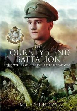 The Journey's End Battalion The Journey's End Battalion