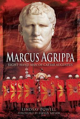 Marcus Agrippa Right-Hand Man of Caesar Augustus  9781848846173 Front Cover