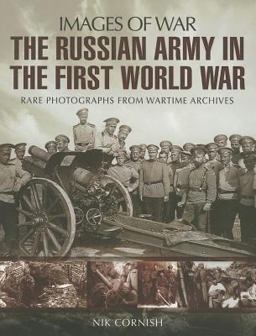 Russian Army in the First World War  9781848847521 Front Cover