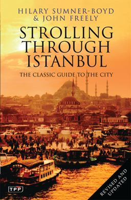 Strolling Through Istanbul The Classic Guide to the City  9781848851542 Front Cover