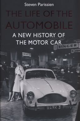 The Life of the Automobile The Life of the Automobile