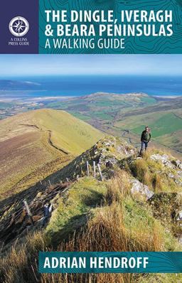 Dingle, Iveragh and Beara Peninsulas A Walking Guide  9781848891036 Front Cover
