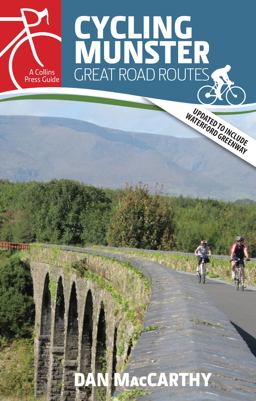 Cycling Munster: Great Road Routes  9781848893481 Front Cover
