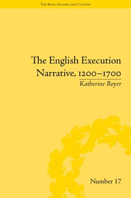 English Execution Narrative, 1200-1700  9781848933989 Front Cover