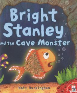Bright Stanley and the Cave Monster
