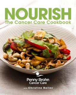 Nourish The Cancer Care Cookbook  9781848990845 Front Cover