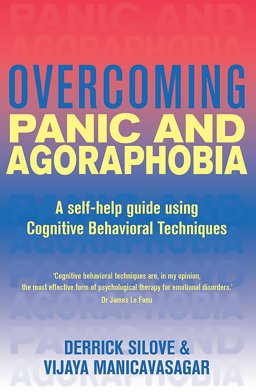 Overcoming Panic and Agoraphobia 2009 9781849010023 Front Cover