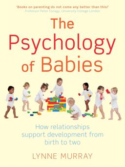 Psychology of Babies  9781849012935 Front Cover