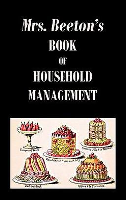 Mrs. Beeton's Book of Household Management  9781849025676 Front Cover