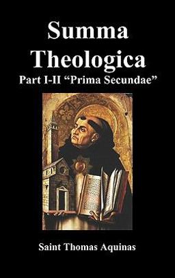 Summa Theologica, Part I-Ii