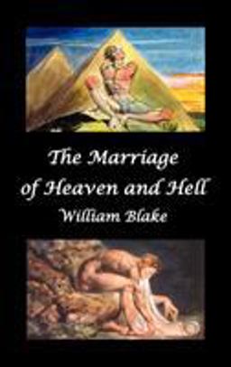 The Marriage of Heaven and Hell The Marriage of Heaven and Hell