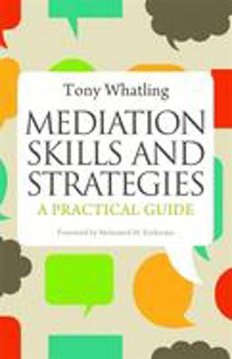 Mediation Skills and Strategies A Practical Guide  9781849052993 Front Cover