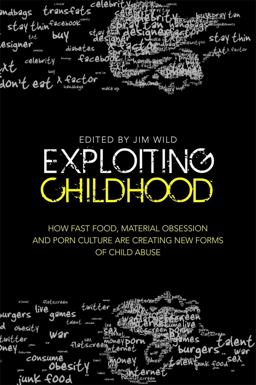 Exploiting Childhood Exploiting Childhood
