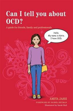Can I Tell You about OCD?