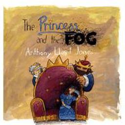 Princess and the Fog A Story for Children with Depression  9781849056557 Front Cover