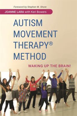 Autism Movement Therapy (R) Method Waking up the Brain!  9781849057288 Front Cover
