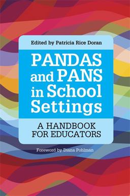 PANDAS and PANS in School Settings A Handbook for Educators  9781849057448 Front Cover