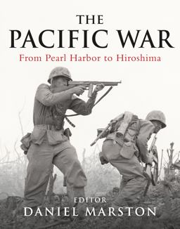 Pacific War From Pearl Harbor to Hiroshima  9781849083829 Front Cover