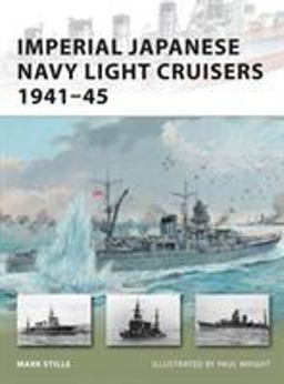 Imperial Japanese Navy Light Cruisers 1941-45