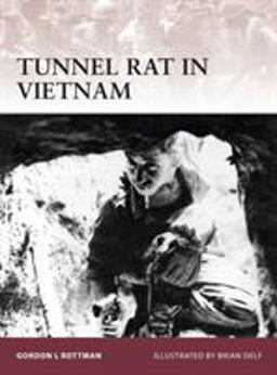 Tunnel Rat in Vietnam  9781849087834 Front Cover