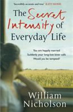 The Secret Intensity of Everyday Life The Secret Intensity of Everyday Life