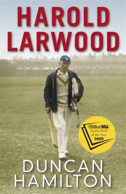 Harold Larwood  9781849162074 Front Cover