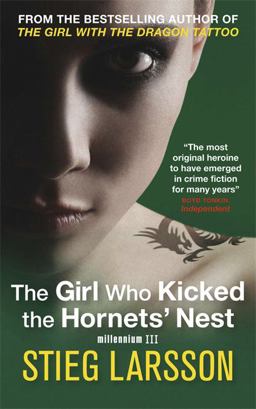 The Girl Who Kicked the Hornet's Nest