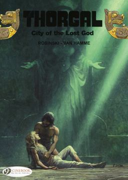 Thorgal City of the Lost God  9781849180016 Front Cover