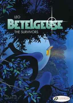 Betelgeuse The Survivors  9781849180047 Front Cover