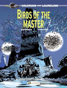 Valerian and Laureline Birds of the Master  9781849181525 Front Cover