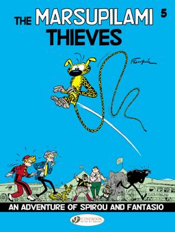 An Adventures of Spirou and Fantasio The Marsupilami Thieves  9781849181679 Front Cover