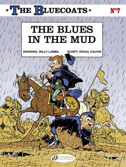 The Bluecoats The Blues in the Mud  9781849181839 Front Cover