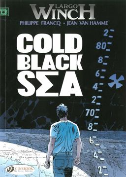 Largo Winch Cold Black Sea  9781849181891 Front Cover