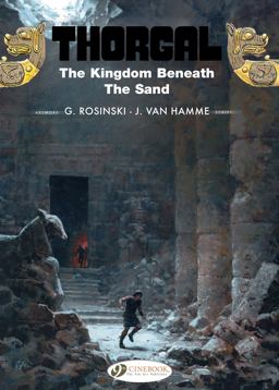 Thorgal The Kingdom Beneath the Sand  9781849183451 Front Cover