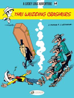 A Lucky Luke Adventure The Wedding Crashers  9781849183482 Front Cover