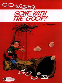 Gomer Goof Gone with the Goof!  9781849184090 Front Cover