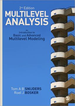 Multilevel Analysis An Introduction to Basic and Advanced Multilevel Modeling 2nd 9781849202015 Front Cover