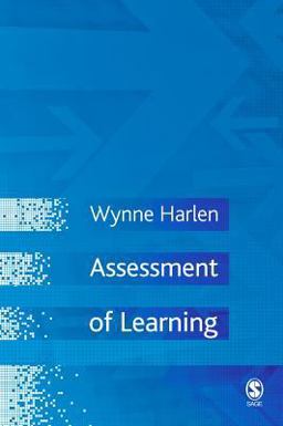 Assessment of Learning Assessment of Learning