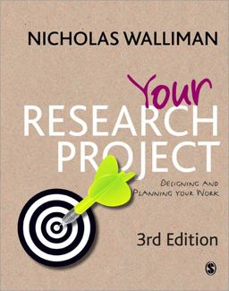 Your Research Project Designing and Planning Your Work 3rd 9781849204620 Front Cover