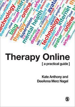 Therapy Online (US ONLY) A Practical Guide  9781849204736 Front Cover