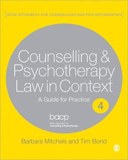Legal Issues Across Counselling and Psychotherapy Settings